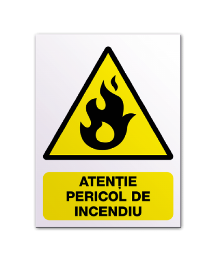 Indicatoare Atentie Pericol De Incendiu