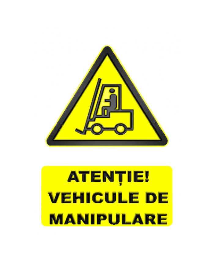 Indicatoare Pentru Accesul Interzis Vehiculelor De Manipulare