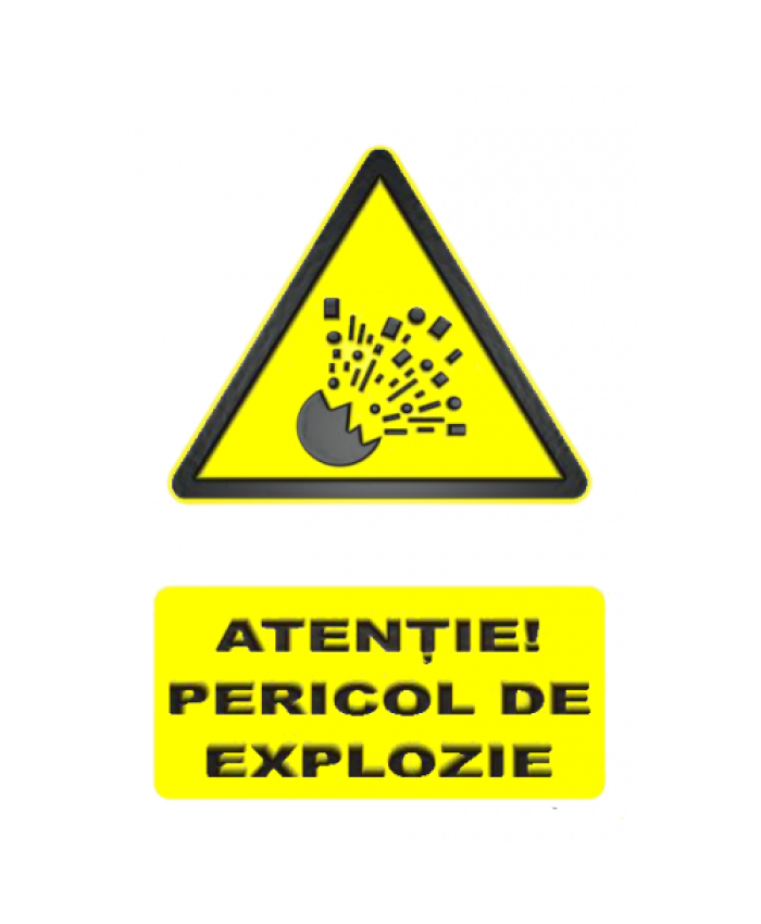 Indicatoare Pentru Avertizare Si Informare Pericol De Explozie