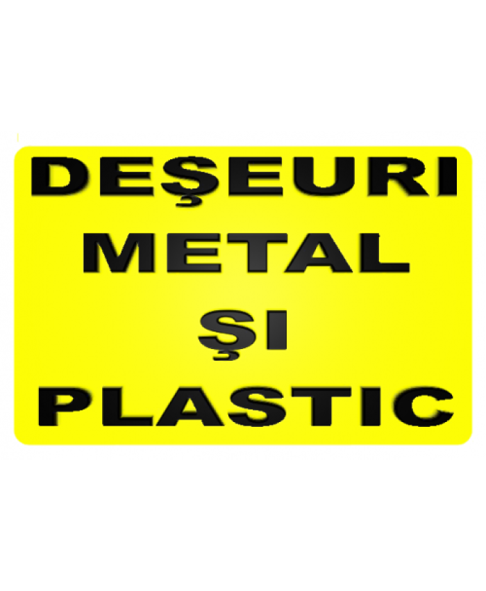 Indicatoare Pentru Deseuri Metal Si Plastic