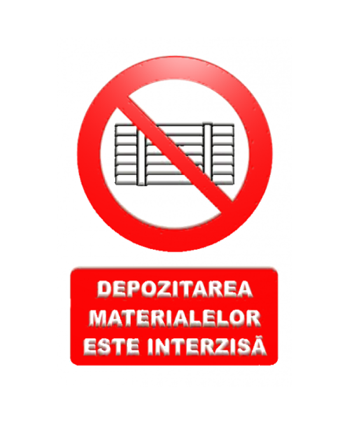 Indicatoare Pentru Interzicerea Materialelor